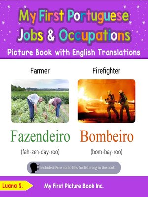 cover image of My First Portuguese Jobs and Occupations Picture Book with English Translations